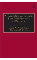 Aviation Social Science: Research Methods in Practice