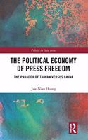 The Political Economy of Press Freedom