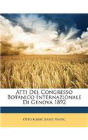 Atti Del Congresso Botanico Internazionale Di Genova 1892