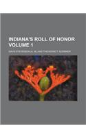 Indiana's Roll of Honor Volume 1