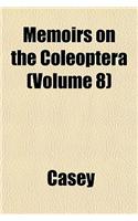 Memoirs on the Coleoptera (Volume 8): (English)