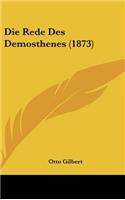 Die Rede Des Demosthenes (1873)