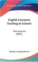 English Literature Teaching in Schools