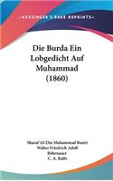 Burda Ein Lobgedicht Auf Muhammad (1860)