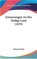 Erinnerungen an Des Heilige Land (1879)