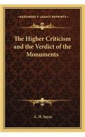 Higher Criticism and the Verdict of the Monuments