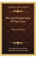 Life Of Saint John Of The Cross