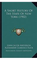 Short History Of The State Of New York (1902)
