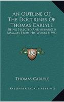 An Outline of the Doctrines of Thomas Carlyle