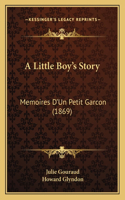 A Little Boy's Story