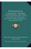 Evangelical Catholic Papers