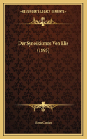 Der Synoikismos Von Elis (1895)