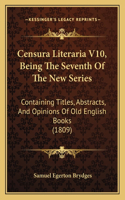 Censura Literaria V10, Being The Seventh Of The New Series