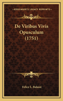 De Viribus Vivis Opusculum (1751)