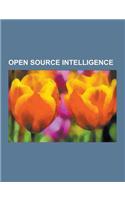 Open Source Intelligence: Altlaw, Co-Occurrence Networks, Commercial Intelligence, Dan Butler (Civil Servant), Digitalglobe, Eliot A. Jardines,(English)