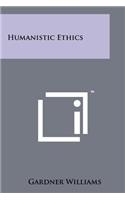 Humanistic Ethics