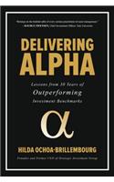 Delivering Alpha: Lessons from 30 Years of Outperforming Investment Benchmarks