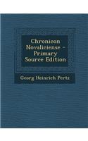 Chronicon Novaliciense - Primary Source Edition