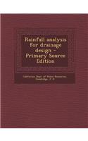 Rainfall Analysis for Drainage Design - Primary Source Edition