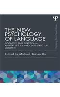 The New Psychology of Language