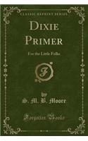 Dixie Primer