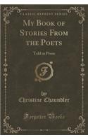 My Book of Stories from the Poets