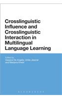 Crosslinguistic Influence and Crosslinguistic Interaction in Multilingual Language Learning