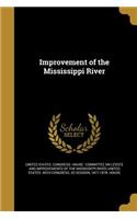 Improvement of the Mississippi River