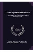 The Anti-prohibition Manual