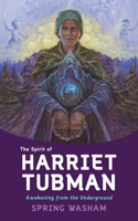 Spirit of Harriet Tubman