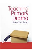 Teaching Primary Drama