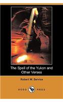 The Spell of the Yukon and Other Verses (Dodo Press)