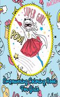 Empowering Coloring Book for Girls