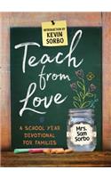 Teach from Love: School Year Devotional for Families
