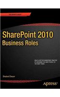SharePoint 2010 Business Roles