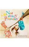 Not Every Princess