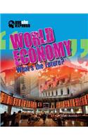 World Economy: What's the Future?