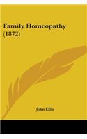 Family Homeopathy (1872)