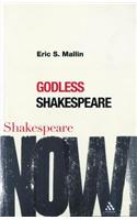 Godless Shakespeare