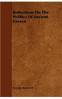 Reflections on the Politics of Ancient Greece