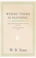 Where There is Nothing