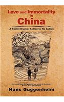 Love and Immortality in China