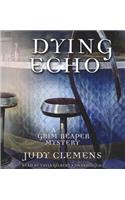 Dying Echo