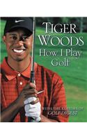 How I Play Golf
