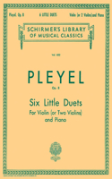 Six Little Duets, Op. 8: With Optional 2nd Violin (Duet) Part.