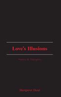 Love's Illusions