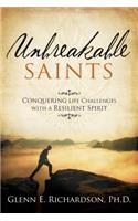 Unbreakable Saints