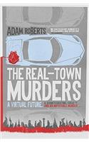 The Real-Town Murders