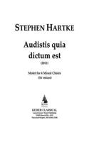 Audistis Quia Dictum Est: Motet for 4 Mixed Choirs (16 Voices)