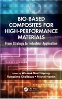 Bio-Based Composites for High-Performance Materials